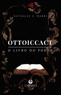Ottoiccact - O Livro do Poder [Portuguese] 9895272383 Book Cover