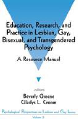 Education, Research, and Practice in Lesbian, G... 0803953828 Book Cover