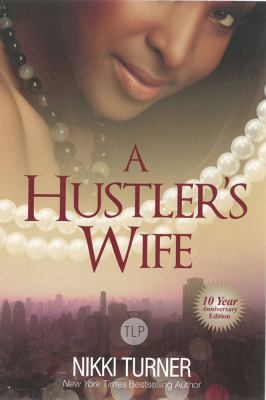 A Hustler's Wife 1601626193 Book Cover