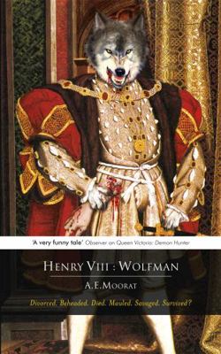 Henry VIII: Wolfman 1444706438 Book Cover