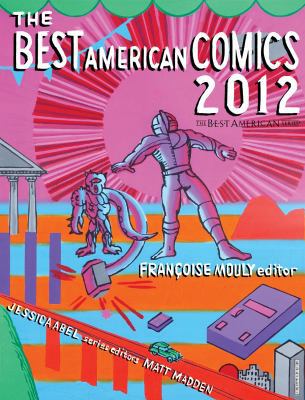 The Best American Comics 2012 (The Best America... 0547691122 Book Cover