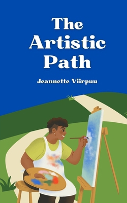 The Artistic Path 9916876010 Book Cover