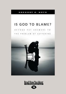 Is God to Blame?: Moving Beyond Pat Answers to ... [Large Print] 1459632877 Book Cover