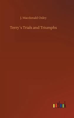Terry´s Trials and Triumphs 3732686485 Book Cover