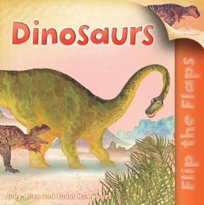 Flip the Flaps: Dinosaurs B00BQB4T86 Book Cover