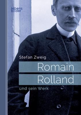 Romain Rolland: Biografie [German] 3963370033 Book Cover