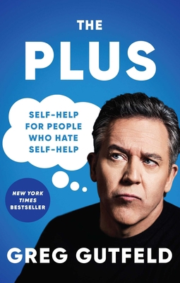 Plus: Self-Help for People Who Hate Self-Help 1982149914 Book Cover