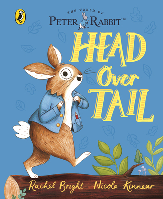 Peter Rabbit: Head Over Tail: Inspired by Beatr... 0241488966 Book Cover