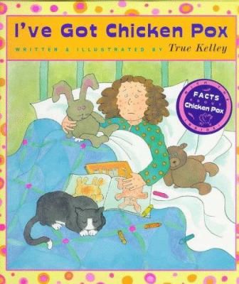 I've Got Chicken Pox 0525451854 Book Cover