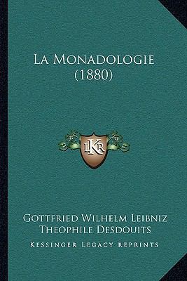 La Monadologie (1880) [French] 1167433742 Book Cover