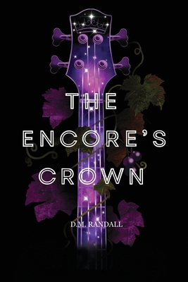 The Encore's Crown B0HFWJT1Z7 Book Cover