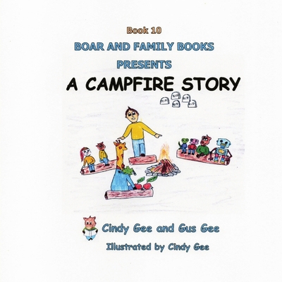 A Campfire Story: Book 10 [Large Print]            Book Cover