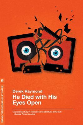 He Died with His Eyes Open: A Novel (Factory 1) 1935554573 Book Cover