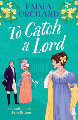 To Catch a Lord 183633852X Book Cover