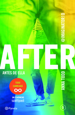 After. Antes de Ella [Spanish] 607073193X Book Cover