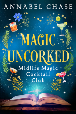 Magic Uncorked 1837001987 Book Cover