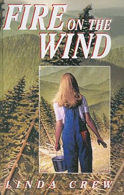 Fire on the Wind 0613878159 Book Cover