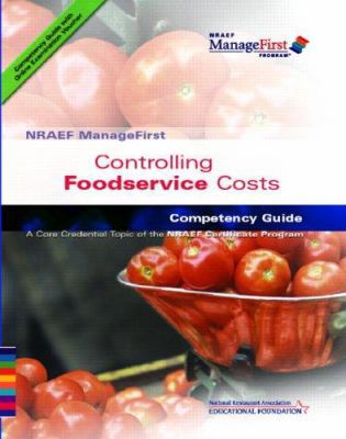 ManageFirst: Controlling Foodservice Costs with... 0131589121 Book Cover