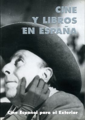 Cine y Libros en España [Spanish] 8486547369 Book Cover