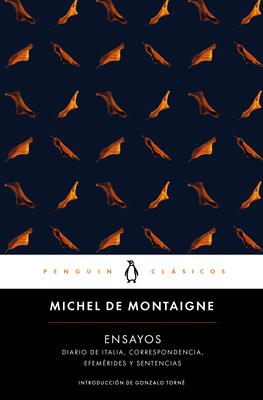 Ensayos (Montaigne) / Essays: Michel de Montaigne [Spanish] 8491052496 Book Cover