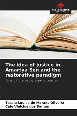 The idea of justice in Amartya Sen and the rest... 6207276302 Book Cover