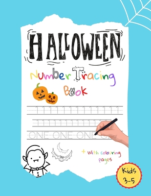 Halloween Number Tracing Book: Trace Numbers Pr... B08H9YHML5 Book Cover