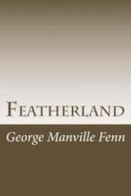 Featherland 151211717X Book Cover