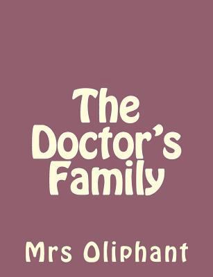 The Doctor's Family 1492735892 Book Cover