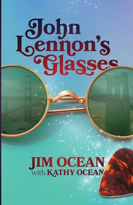 John Lennon's Glasses B0F1V1PRHN Book Cover