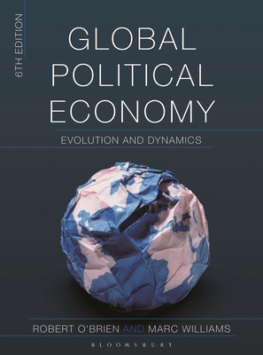 Global Political Economy: Evolution and Dynamics 1352009501 Book Cover
