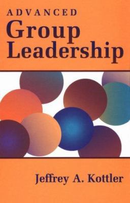 Advanced Group Leadership 053421150X Book Cover