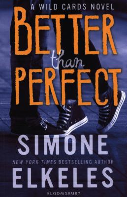 Better Than Perfect: A Wild Cards Novel 1408852993 Book Cover