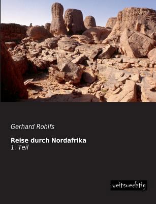 Reise Durch Nordafrika [German] 3956560779 Book Cover