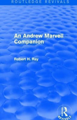 An Andrew Marvell Companion (Routledge Revivals) 1138775975 Book Cover