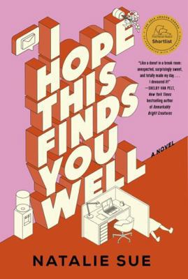 I Hope This Finds You Well: A Novel 1443470252 Book Cover