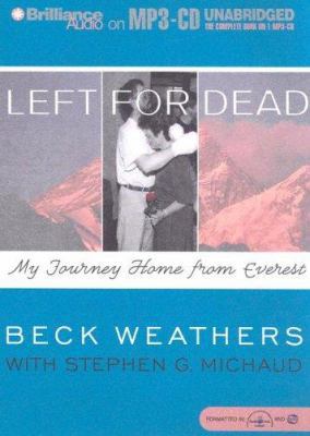Left for Dead: My Journey Home from Everest 1596006072 Book Cover