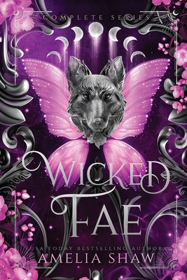 Wicked Fae: Books 1-4 192344672X Book Cover