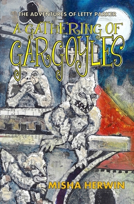 A Gathering of Gargoyles 1916286542 Book Cover