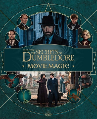 Fantastic Beasts: The Secrets of Dumbledore: Mo... 1683837177 Book Cover