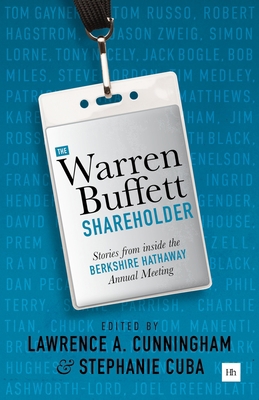 The Warren Buffett Shareholder: Stories from In... 0857197002 Book Cover