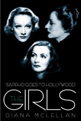 Sappho Goes to Hollywood : The Girls 1861053819 Book Cover