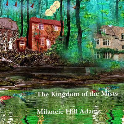 Kingdom of Mists 1974338037 Book Cover
