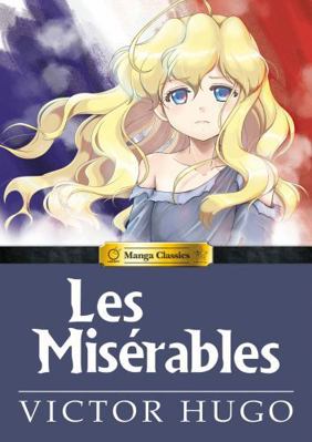 Manga Classics Les Miserables 1927925150 Book Cover