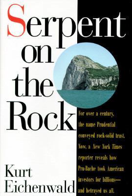 Serpent on the Rock: Crime, Betrayal and the Te... 0887307205 Book Cover