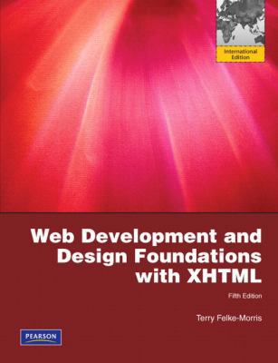 Web Development and Design Foundations with XHT... 0137052758 Book Cover