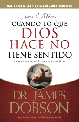 Cuando Lo Que Dios Hace No Tiene Sentido [Spanish] 1560634588 Book Cover