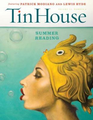 Tin House Magazine: Summer Reading 2015: Vol. 1... 0991258258 Book Cover