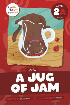 A Jug of Jam: Level 2a (J/V/W)            Book Cover