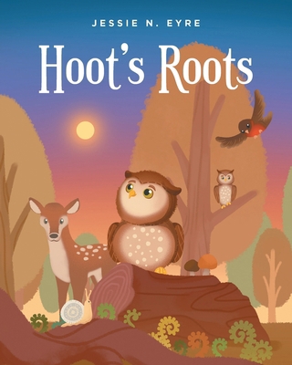 Hoot's Roots B0DDMFMT94 Book Cover