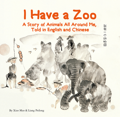 I Have a Zoo: A Story of Animals All Around Me,... 1602204578 Book Cover